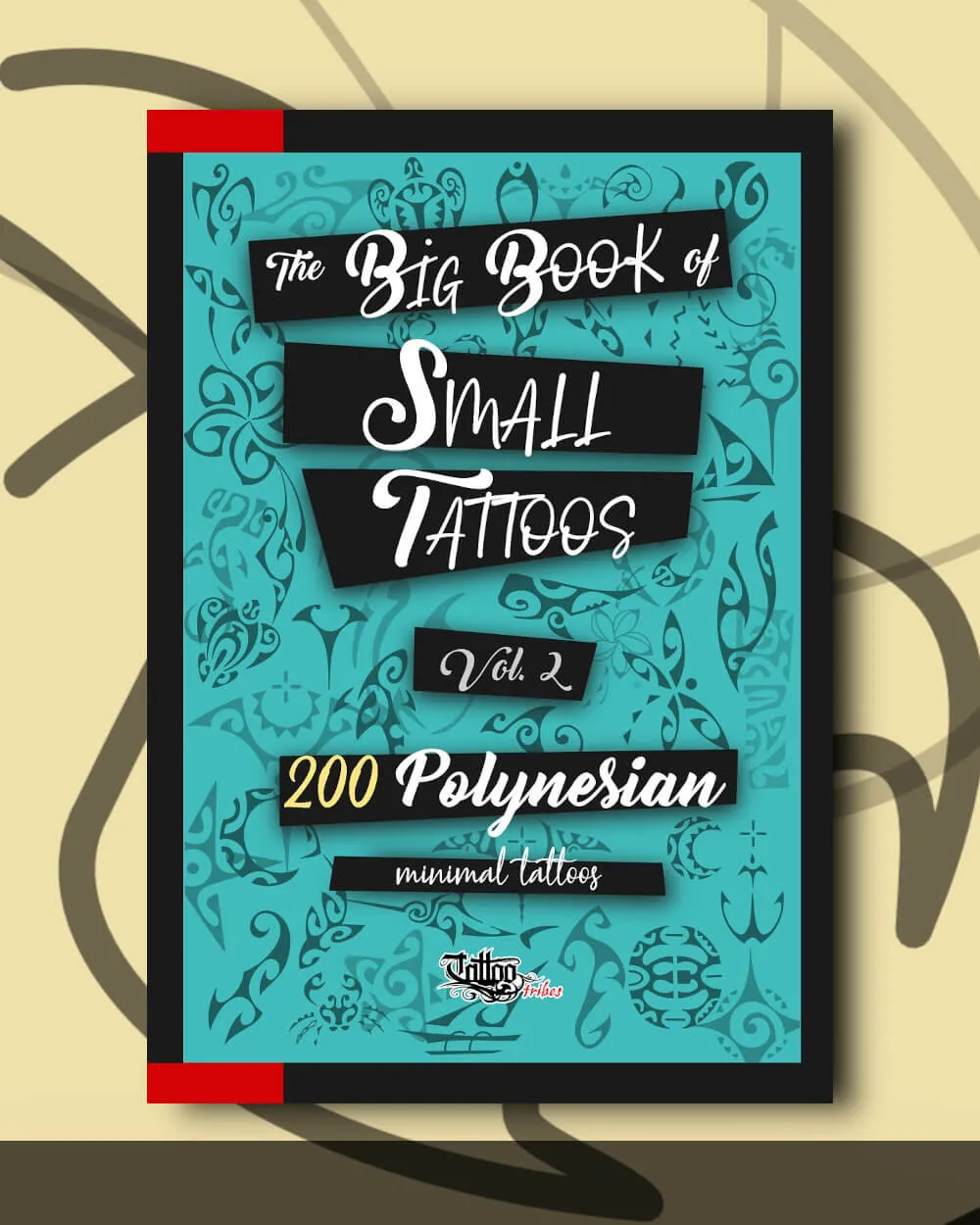 Big Book of Small Tattoos Vol. 2